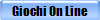 Giochi On Line